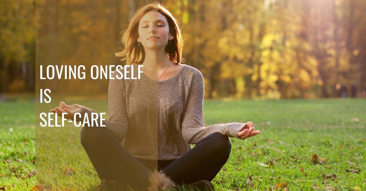 Loving Oneself Is Self-care - Zest Wellbeing Hub